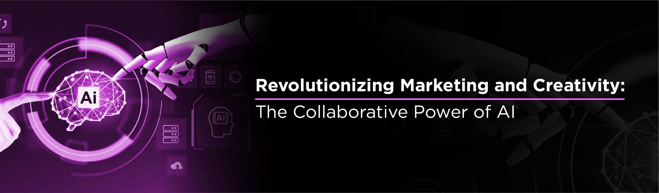 Revolutionizing Marketing and Creativity: The Collaborative Power of AI