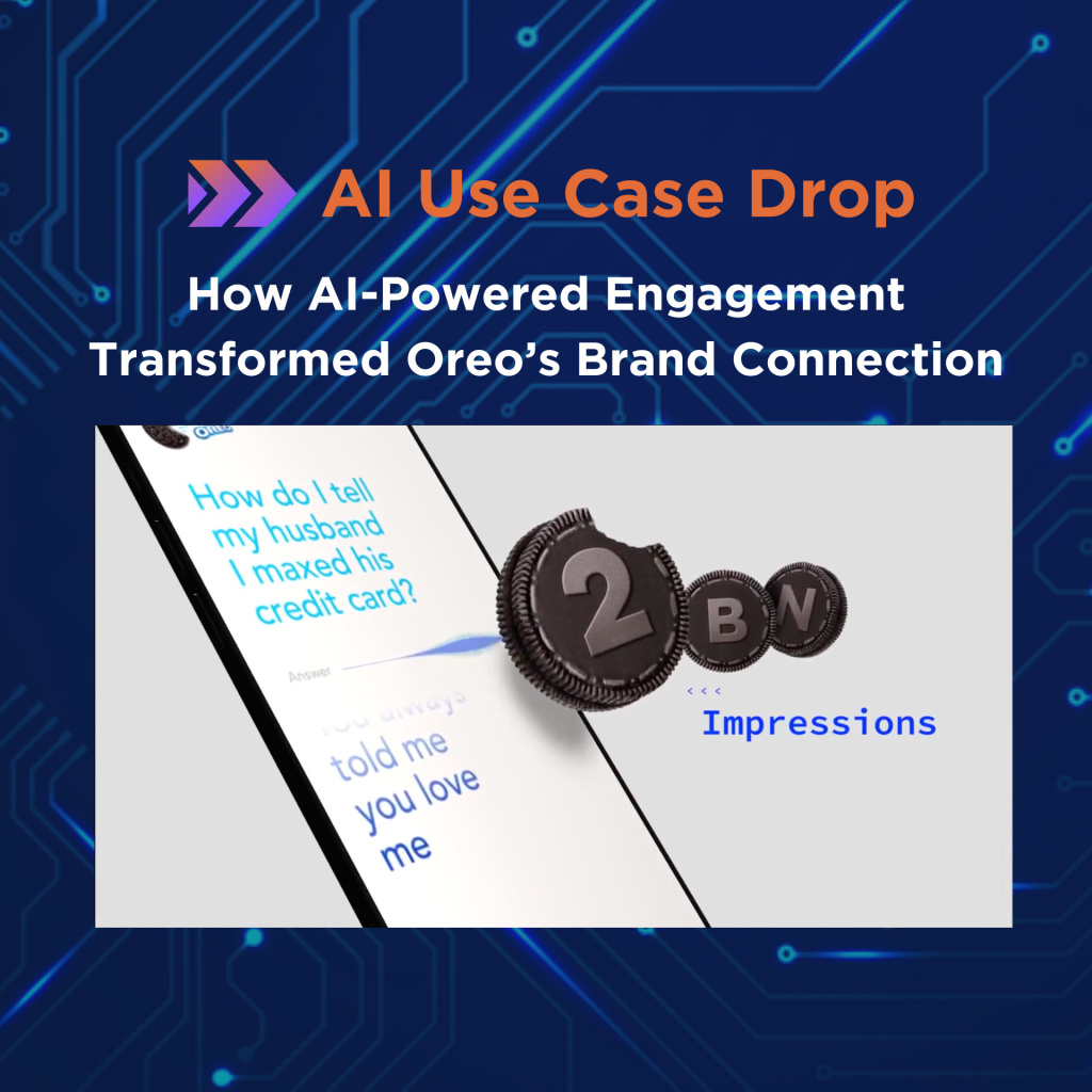 How AI-Powered Engagement Transformed Oreo’s Brand Connection 