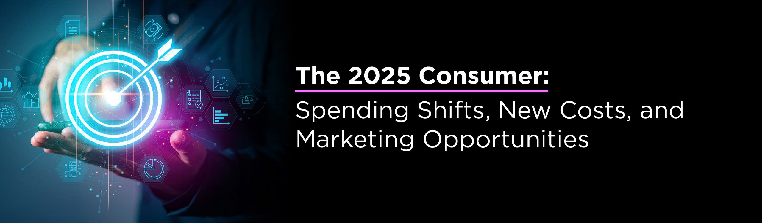 The 2025 Consumer Spending Shifts, New Costs, and Marketing Opportunities 2