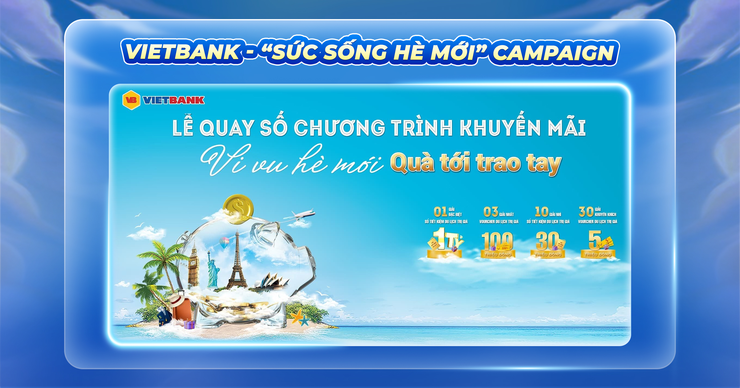 Vietbank’s “Sức sống hè mới” Campaign  