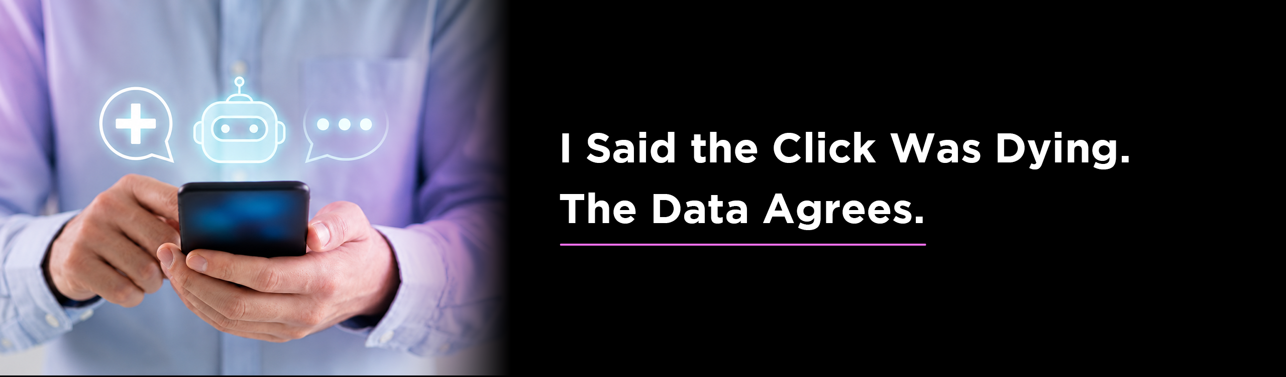 I Said the Click Was Dying. The Data Agrees.
